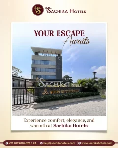 Experience Luxury & Pure Veg Dining at Sachika Hotels – A 4-Star Hotel Near Guwahati Airport & Kamakhya Temple